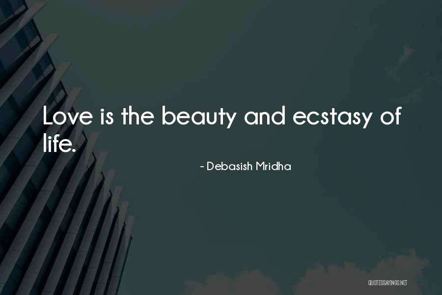 Life And Love Quotes Quotes By Debasish Mridha Life And Love Quotes Quotes By Debasish Mridha
