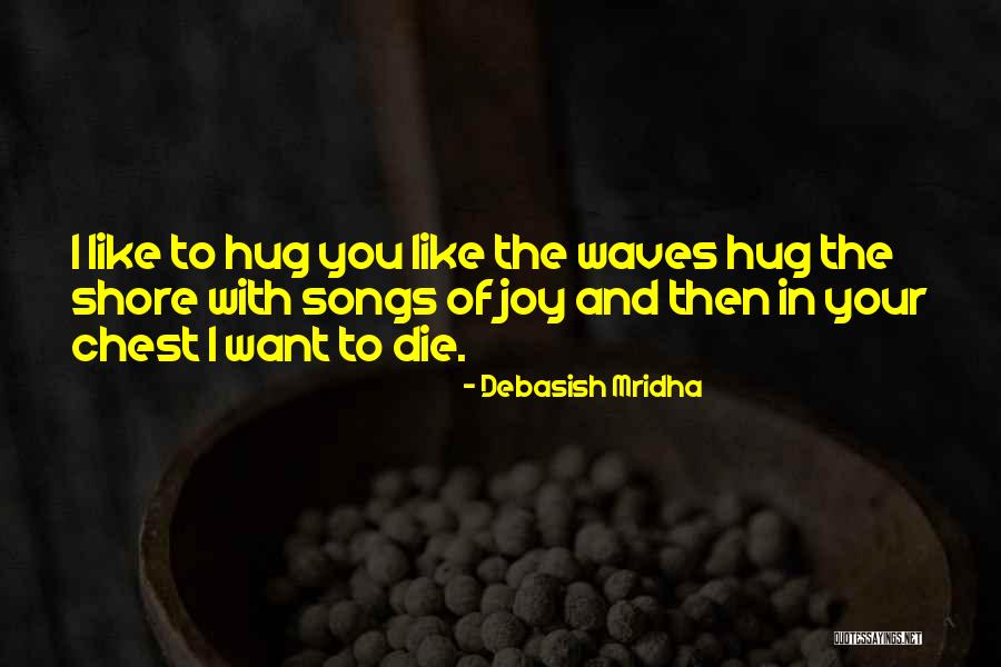 Life And Love Quotes Quotes By Debasish Mridha