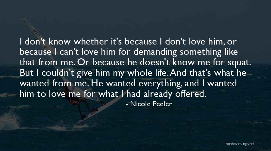 Life And Love Relationships Quotes By Nicole Peeler Life And Love Relationships Quotes By Nicole Peeler