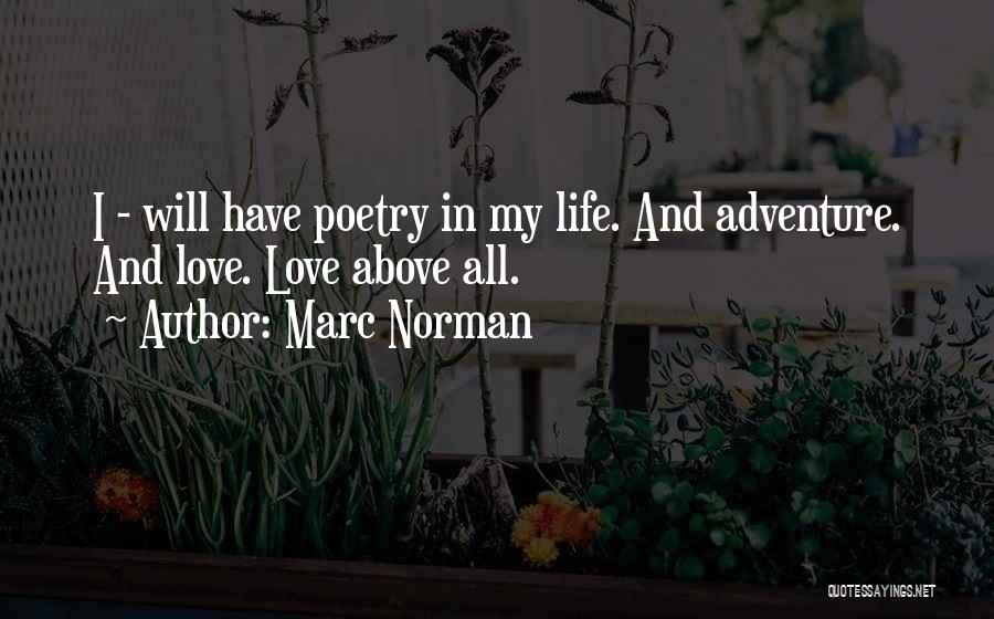 Life And Love Shakespeare Quotes By Marc Norman