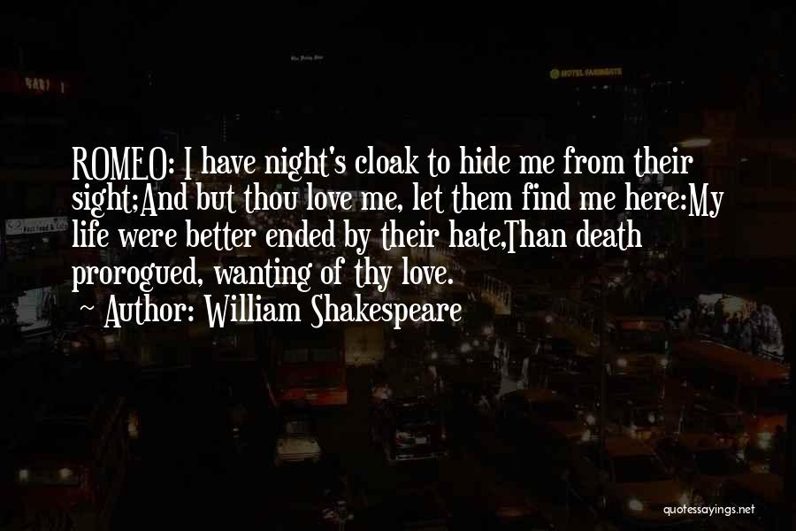 Life And Love Shakespeare Quotes By William Shakespeare