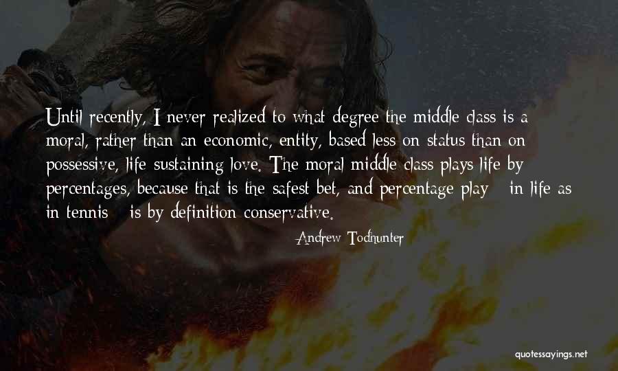 Life And Love Status Quotes By Andrew Todhunter Life And Love Status Quotes By Andrew Todhunter