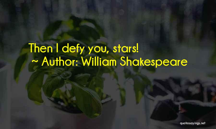 Life And Love William Shakespeare Quotes By William Shakespeare