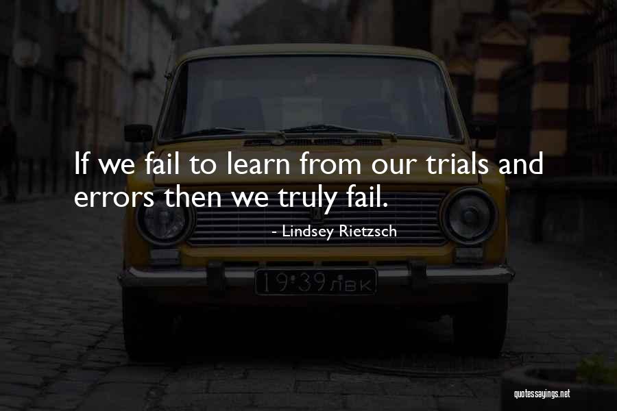 Life And Mistakes Learning Quotes By Lindsey Rietzsch