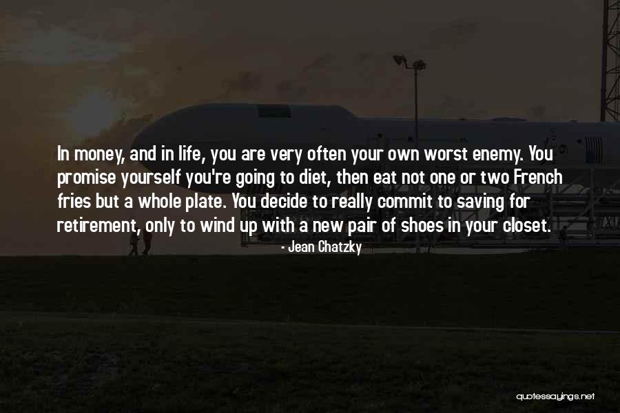 Life And Money Quotes By Jean Chatzky