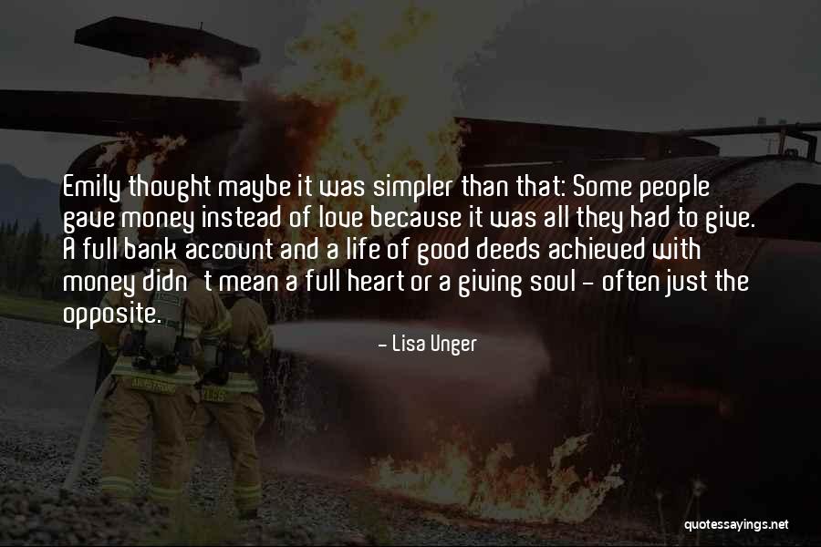 Life And Money Quotes By Lisa Unger