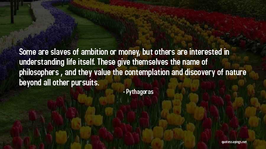 Life And Money Quotes By Pythagoras Life And Money Quotes By Pythagoras