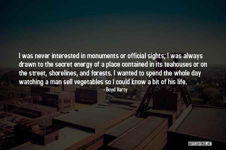 Life And Monuments Quotes By Boyd Varty Life And Monuments Quotes By Boyd Varty