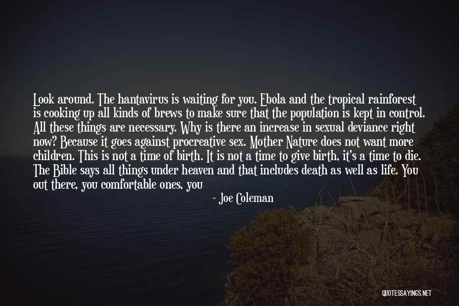 Life And Mother Nature Quotes By Joe Coleman