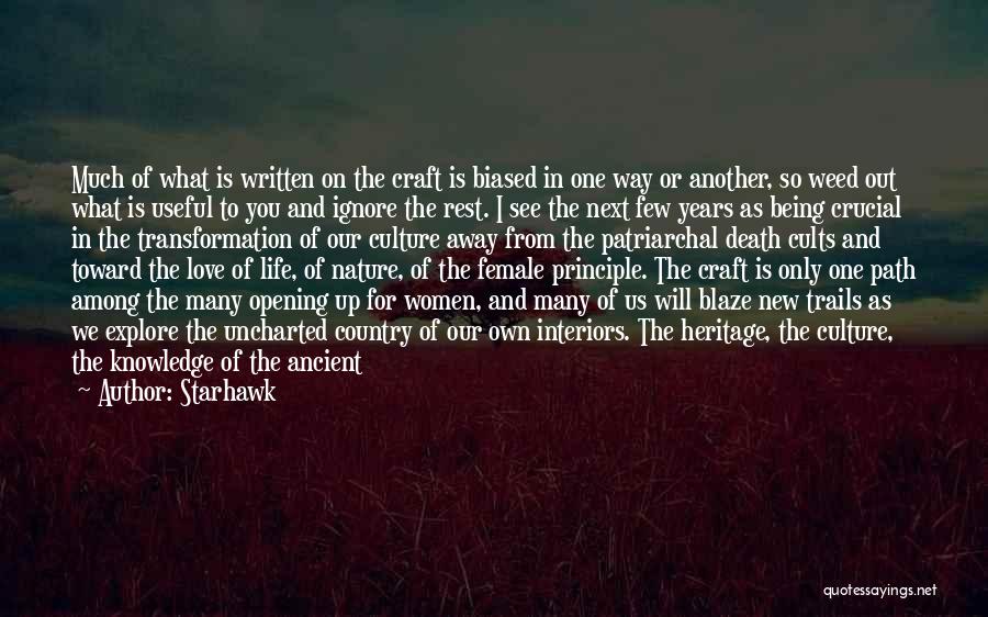 Life And Mother Nature Quotes By Starhawk