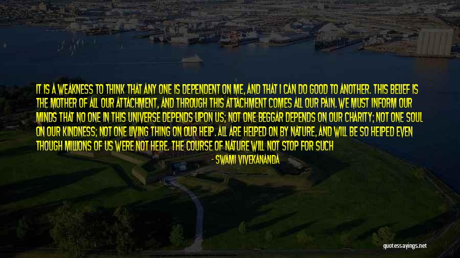 Life And Mother Nature Quotes By Swami Vivekananda