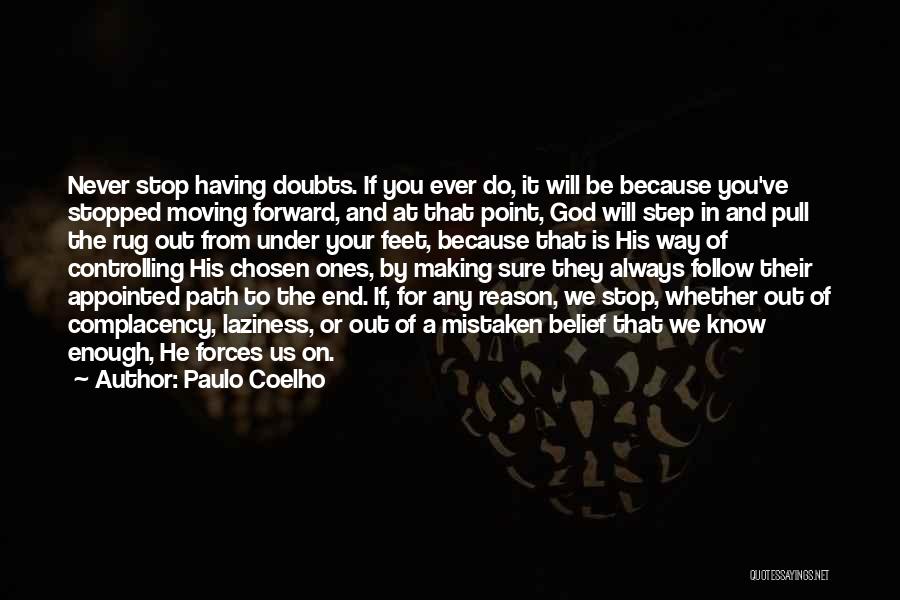 Life And Moving On Forward Quotes By Paulo Coelho