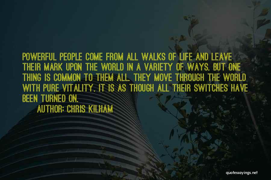Life And Moving On Quotes By Chris Kilham