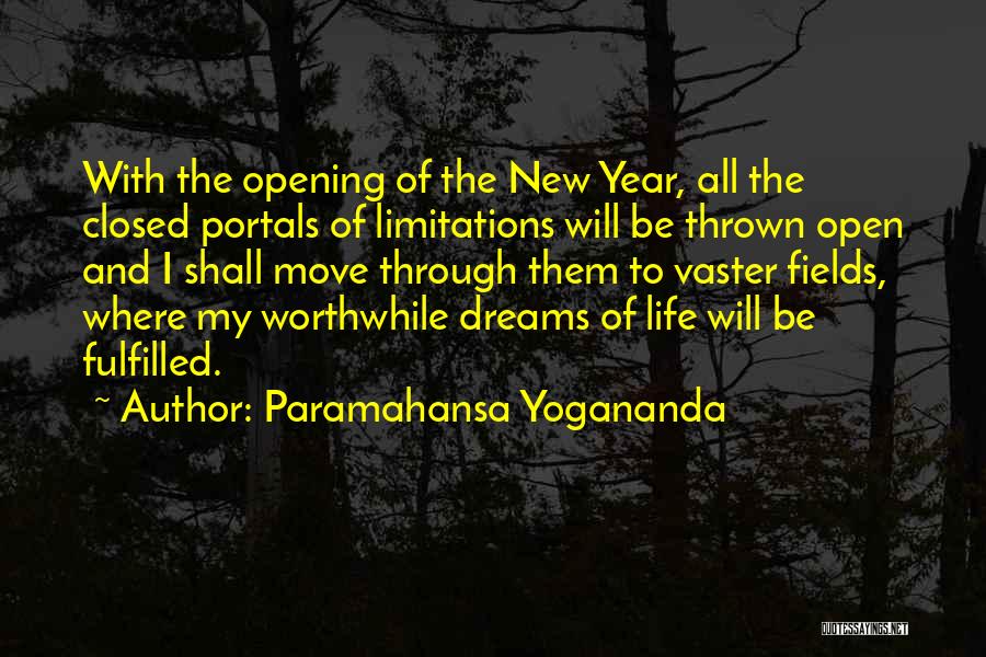 Life And New Year Quotes By Paramahansa Yogananda