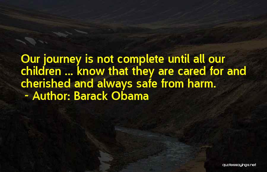 Life And Our Journey Quotes By Barack Obama