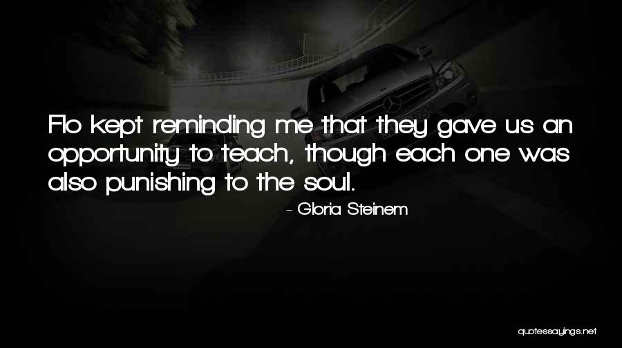 Life And Paddling Quotes By Gloria Steinem Life And Paddling Quotes By Gloria Steinem