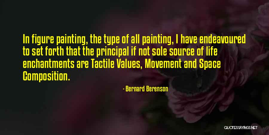 Life And Painting Quotes By Bernard Berenson Life And Painting Quotes By Bernard Berenson