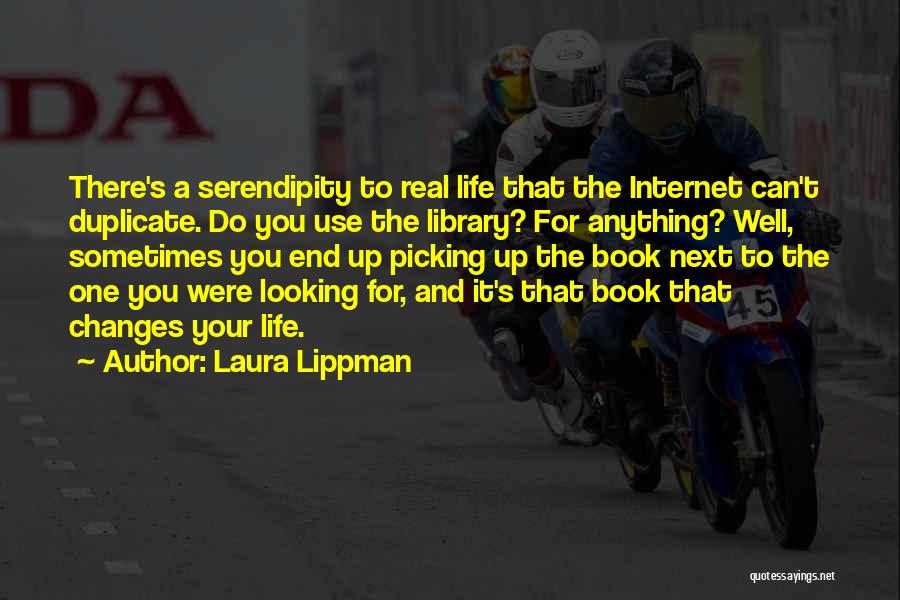 Life And Picking Yourself Up Quotes By Laura Lippman