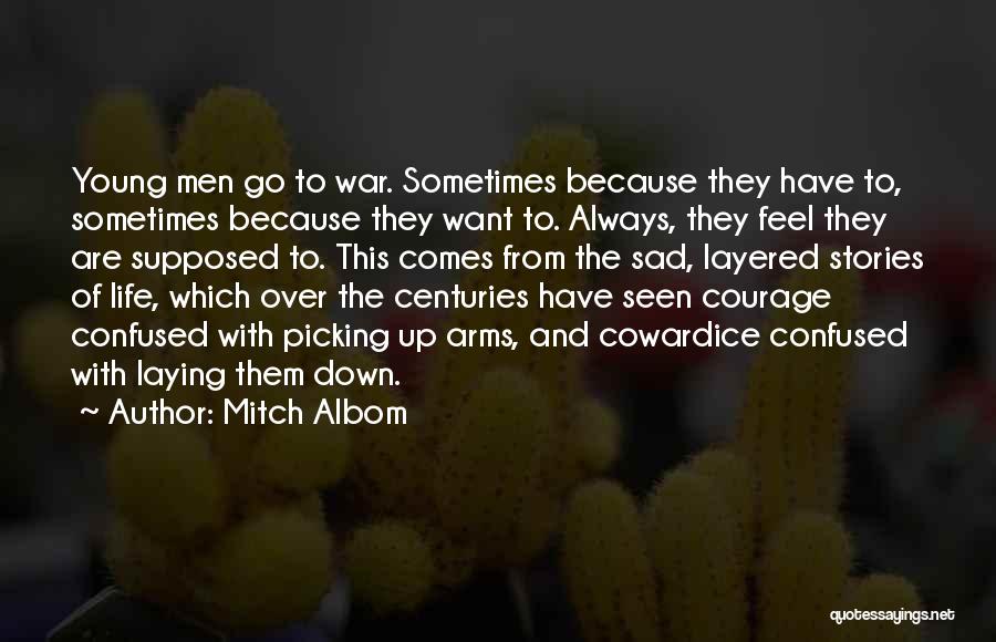 Life And Picking Yourself Up Quotes By Mitch Albom