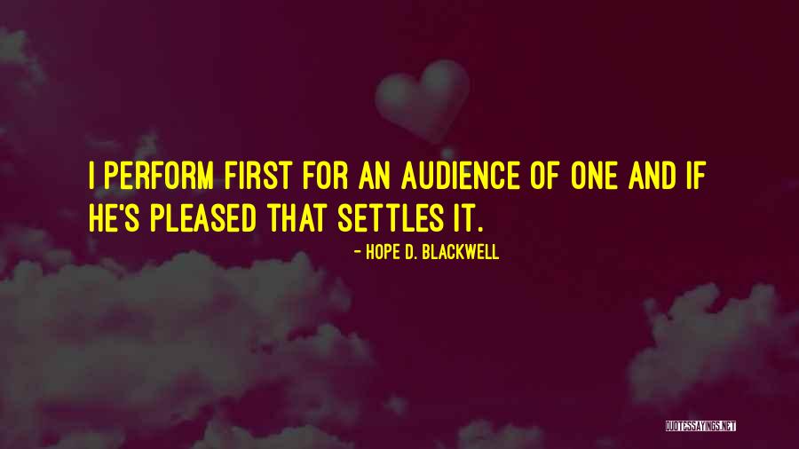 Life And Reminiscences Quotes By Hope D. Blackwell Life And Reminiscences Quotes By Hope D. Blackwell