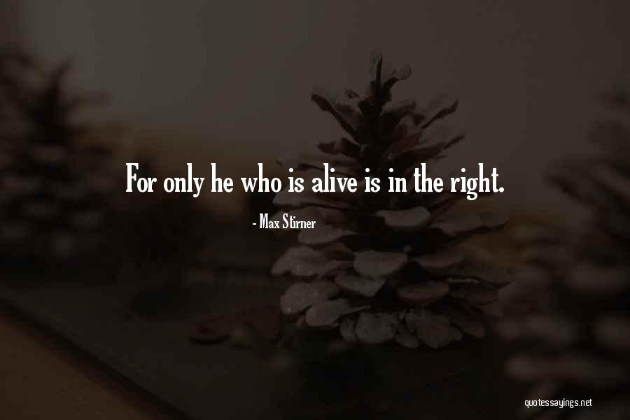 Life And Reminiscences Quotes By Max Stirner Life And Reminiscences Quotes By Max Stirner