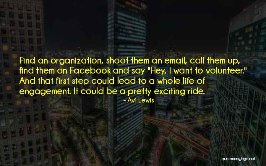 Life And Ride Quotes By Avi Lewis Life And Ride Quotes By Avi Lewis