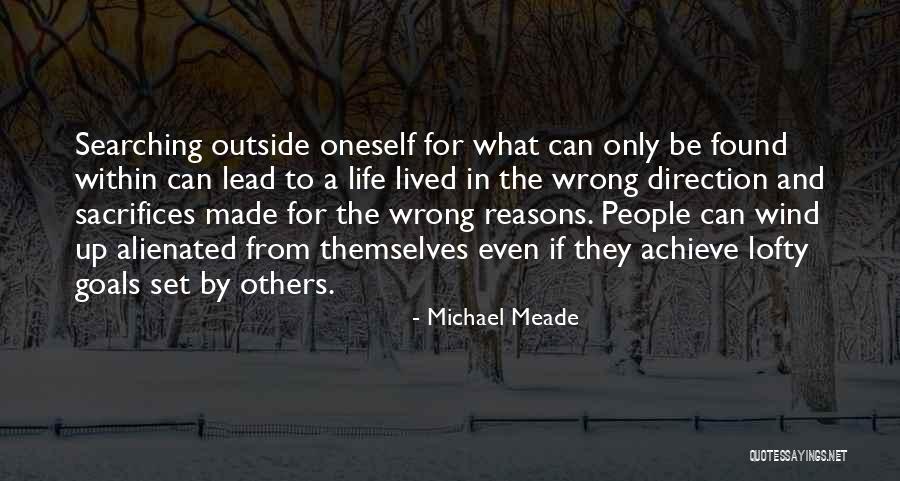 Life And Sacrifices Quotes By Michael Meade Life And Sacrifices Quotes By Michael Meade