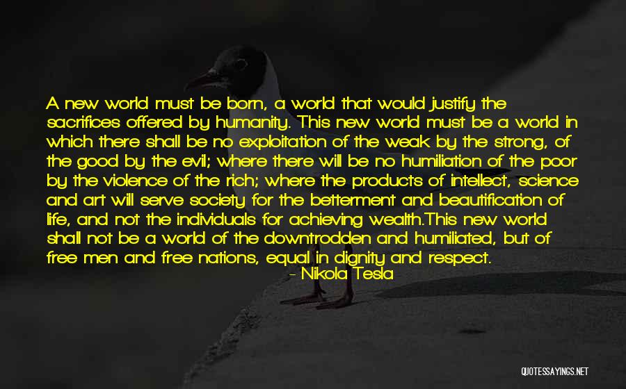 Life And Sacrifices Quotes By Nikola Tesla Life And Sacrifices Quotes By Nikola Tesla
