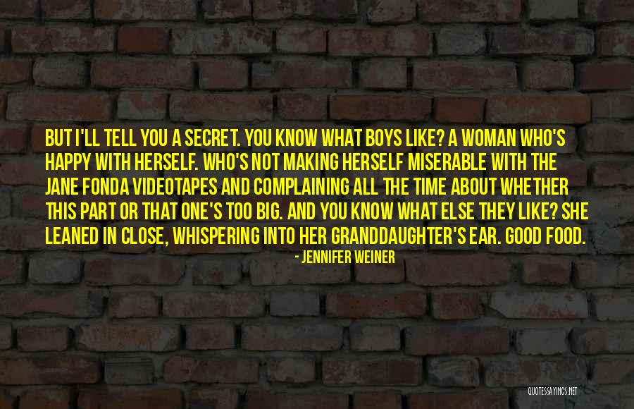 Life And Self Confidence Quotes By Jennifer Weiner