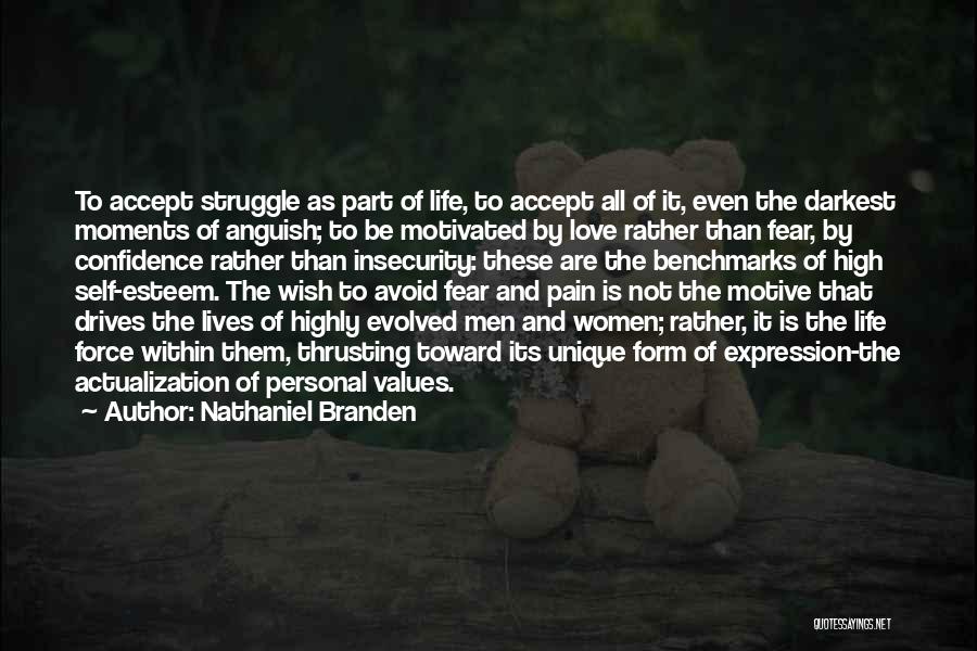 Life And Self Confidence Quotes By Nathaniel Branden