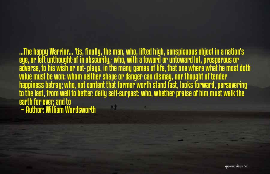 Life And Self Confidence Quotes By William Wordsworth