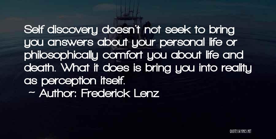 Life And Self Discovery Quotes By Frederick Lenz