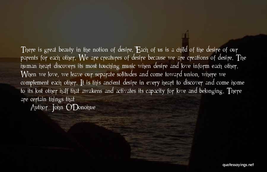 Life And Self Discovery Quotes By John O'Donohue