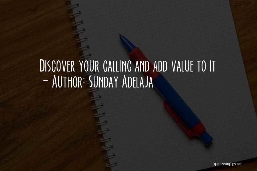 Life And Self Discovery Quotes By Sunday Adelaja