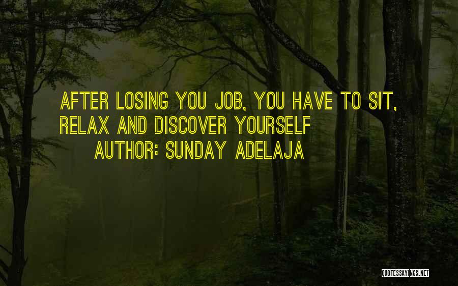 Life And Self Discovery Quotes By Sunday Adelaja