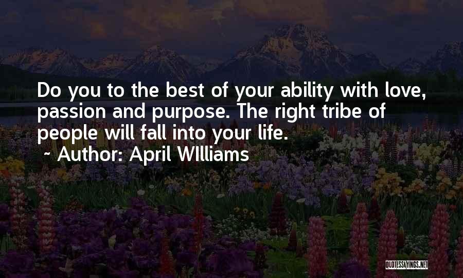 Life And Self Worth Quotes By April WIlliams