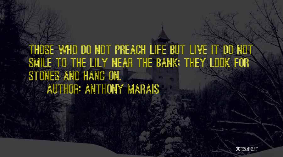 Life And Smile Quotes By Anthony Marais