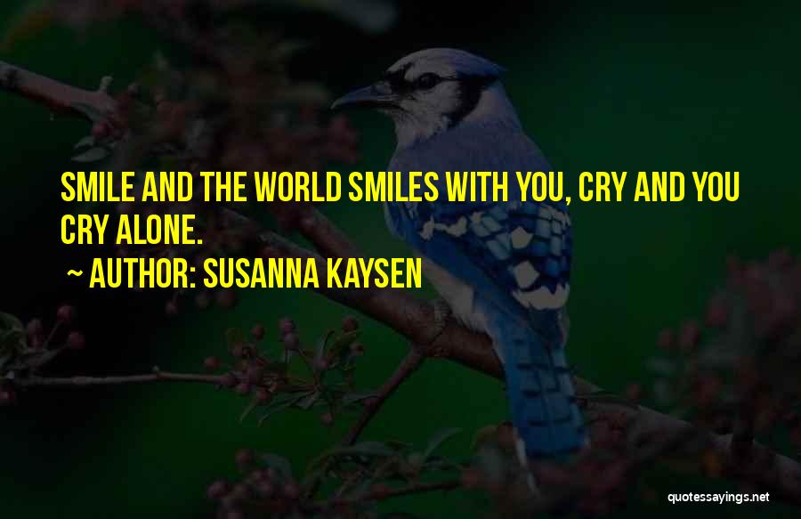 Life And Smile Quotes By Susanna Kaysen