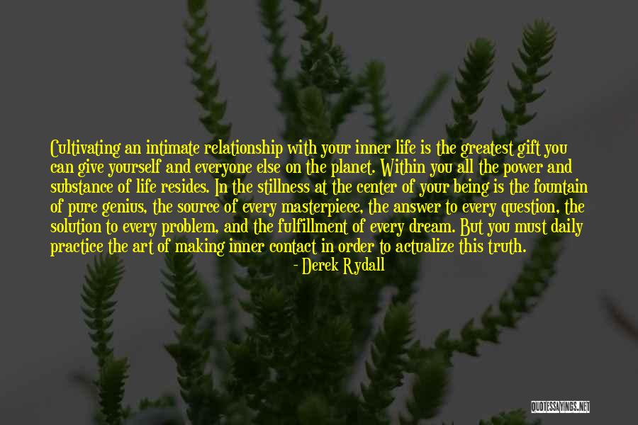 Life And Spirituality Quotes By Derek Rydall