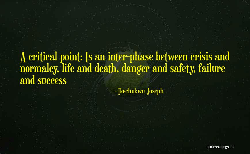 Life And Success Quotes By Ikechukwu Joseph Life And Success Quotes By Ikechukwu Joseph
