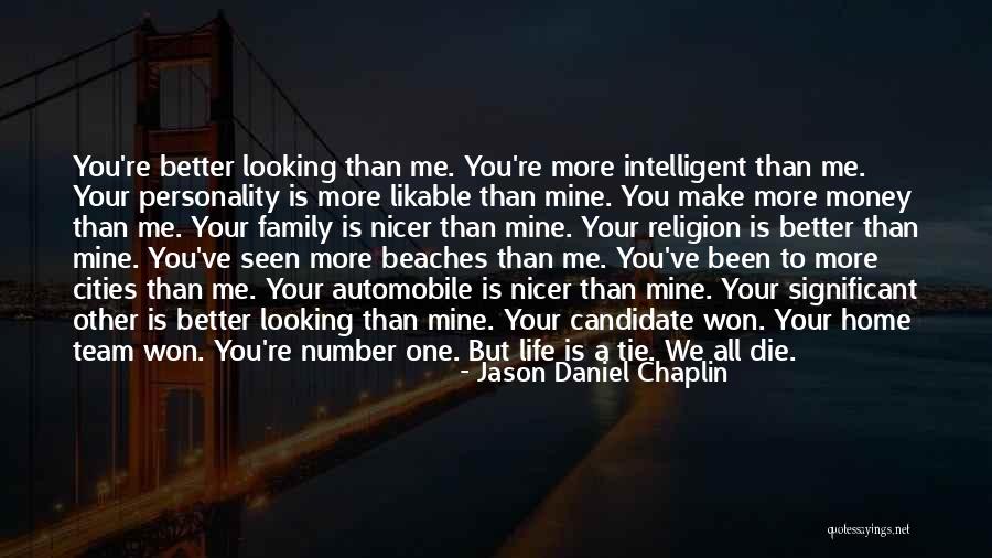 Life And Surrealism Quotes By Jason Daniel Chaplin Life And Surrealism Quotes By Jason Daniel Chaplin