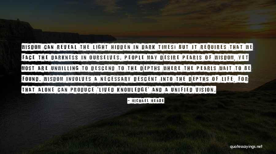 Life And Times Of Michael K Quotes By Michael Meade Life And Times Of Michael K Quotes By Michael Meade