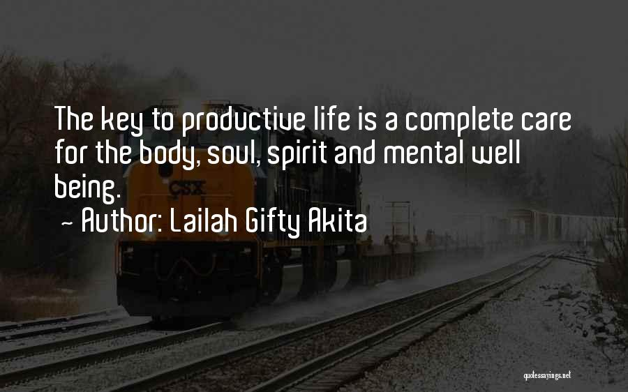 Life And Wellness Quotes By Lailah Gifty Akita