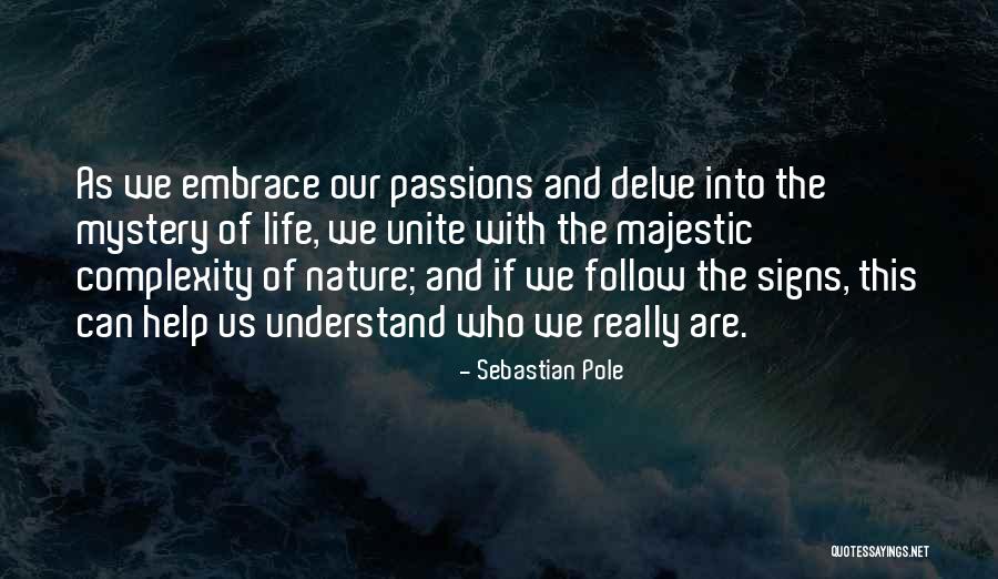 Life And Wellness Quotes By Sebastian Pole