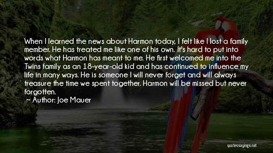 Life And What's Meant To Be Quotes By Joe Mauer