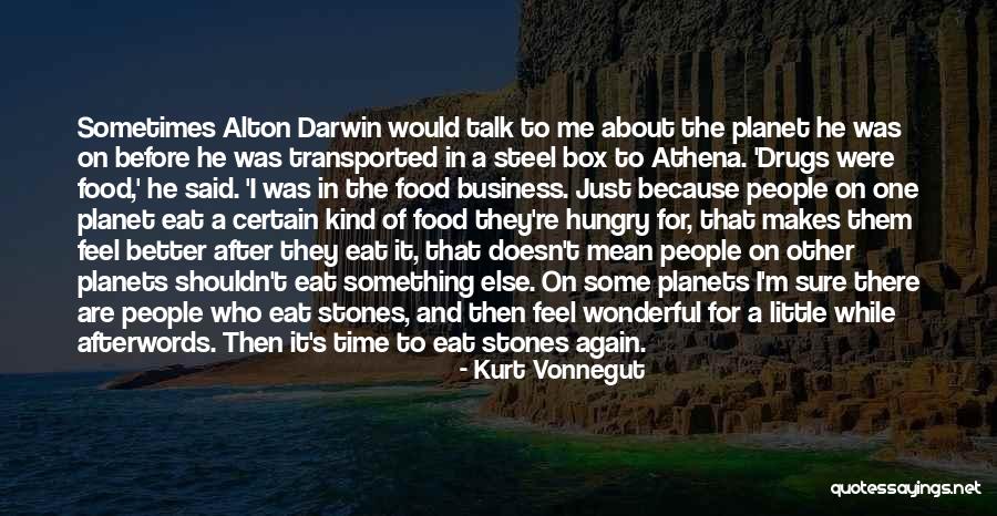 Life And Who Said Them Quotes By Kurt Vonnegut Life And Who Said Them Quotes By Kurt Vonnegut