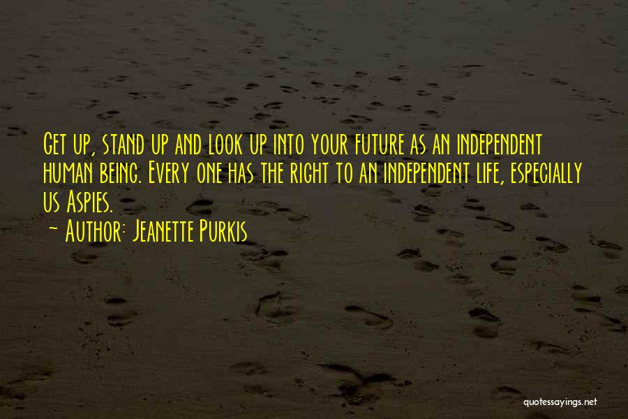 Life And Your Future Quotes By Jeanette Purkis