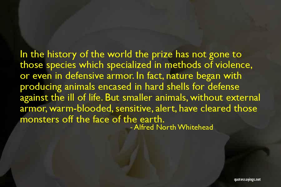 Life Armor Quotes By Alfred North Whitehead Life Armor Quotes By Alfred North Whitehead