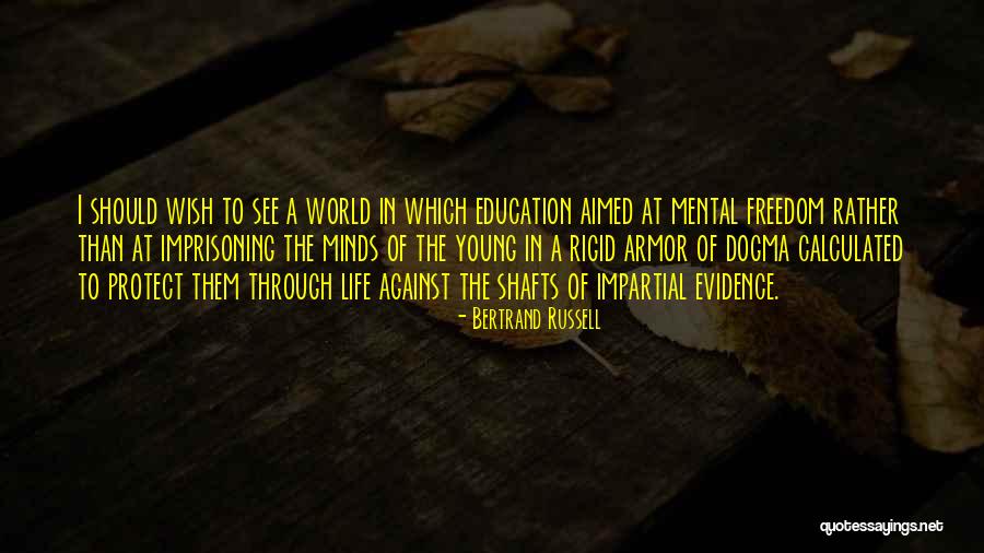 Life Armor Quotes By Bertrand Russell Life Armor Quotes By Bertrand Russell