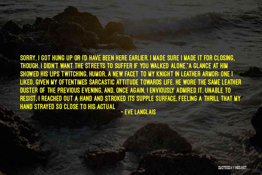 Life Armor Quotes By Eve Langlais Life Armor Quotes By Eve Langlais